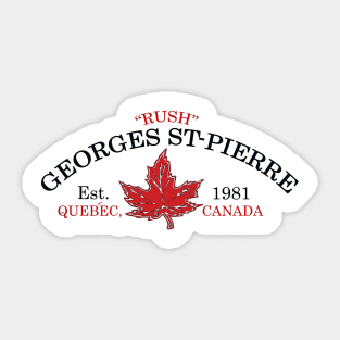 Georges "Rush" St-Pierre Sticker